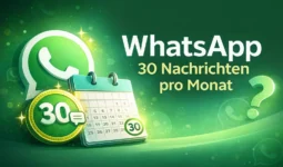 WhatsApp 30 Nachrichten pro Monat