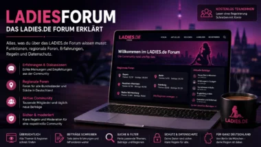 Ladiesforum – Überblick über das LADIES.de Forum mit regionalen Foren, Erfahrungsberichten, Community, Suche und Datenschutz